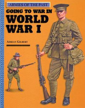 Hardcover Going to War in World War I Book