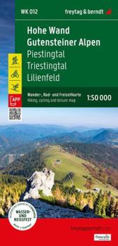 Map Hohe Wand - Gutenstein Alps, Hiking, Cycling, and Leisure Map 1:50,000, WK 012 Book