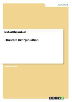 Paperback Effiziente Reorganisation [German] Book