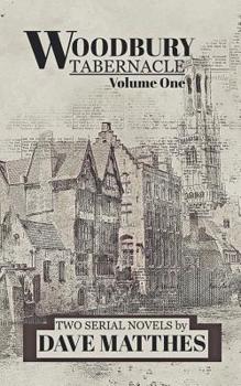 Paperback Woodbury Tabernacle: Volume One Book