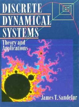 Hardcover Discrete Dynamical Systems: Theory and Applications Book