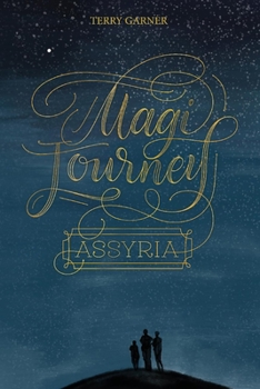Paperback Magi Journey: Assyriavolume 1 Book