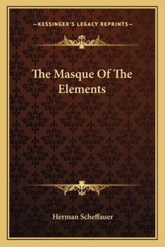 Paperback The Masque Of The Elements Book