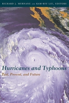 Hardcover Hurricanes and Typhoons: Past, Present, and Future Book