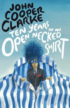 Paperback Ten Years in an Open Necked Shirt Book