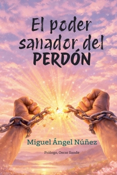 Paperback El poder sanador del perdón [Spanish] Book