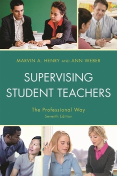 Hardcover Supervising Student Teachers: The Professional Way Book