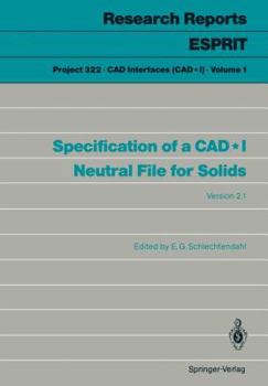 Paperback Specification of a Cad*i Neutral File for Solids: Version 2.1 Book