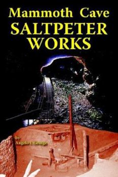 Paperback Mammoth Cave Saltpeter Works Book