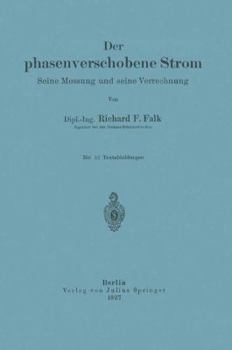 Der Phasenverschobene Strom: Seine Messung Und Seine Verrechnung