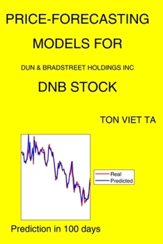 Paperback Price-Forecasting Models for Dun & Bradstreet Holdings Inc DNB Stock Book