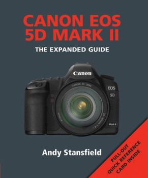 Paperback Canon EOS 5d Mark II: The Expanded Guide Book
