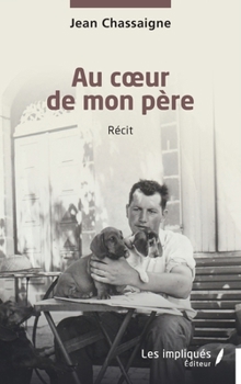 Paperback Au coeur de mon père [French] Book
