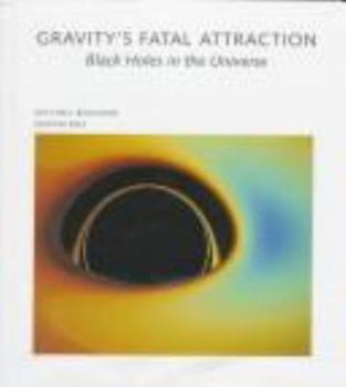Hardcover Gravity's Fatal Attraction Book