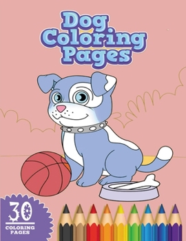 Paperback Dog Coloring Pages: Cute Dog coloring Book