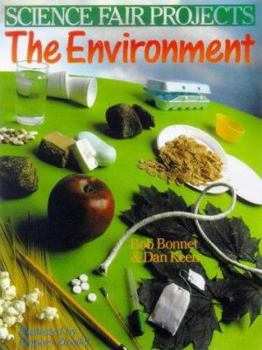 Paperback Science Fair Projects: The Environment Book
