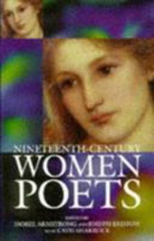 Hardcover Nineteenth-Century Women Poets: An Oxford Anthology Book