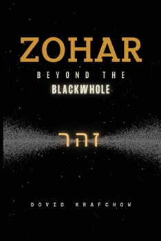 Paperback Zohar-Beyond the BlackWhole Book