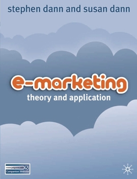 Paperback E-Marketing: Theory and Application Book