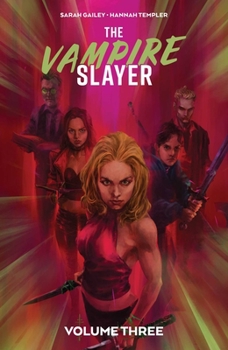 The Vampire Slayer, Vol. 3 - Book  of the Vampire Slayer