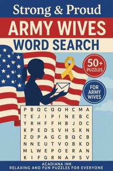 Paperback Strong & Proud - Army Wives Word Search: Relaxing and Fun Puzzles for Everyone with Easy Read Print about the lives of Wives of Army Personnel, Fun, ... - Gift for Vacations, Holidays and Free Time Book