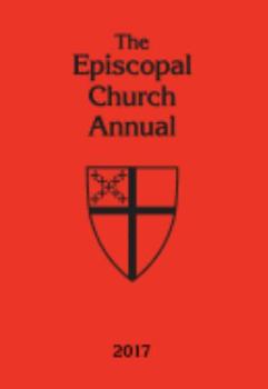 Hardcover The Episcopal Church Annual 2017 Book