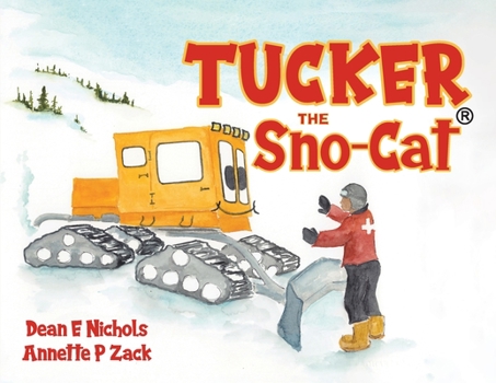 Paperback Tucker the Sno-Cat Book
