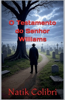 Paperback O Testamento do Senhor Williams [Portuguese] Book