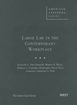 Hardcover Labor Law in the Contemporary Workplace Book