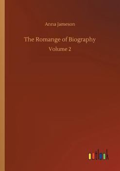 Paperback The Romange of Biography Book