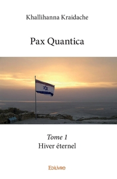 Paperback Pax Quantica - Tome 1: Hiver éternel [French] Book