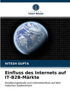 Paperback Einfluss des Internets auf IT-B2B-Märkte [German] Book