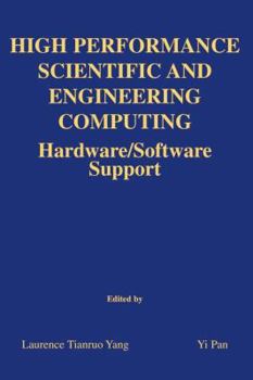 Paperback High Performance Scientific and Engineering Computing: Hardware/Software Support Book