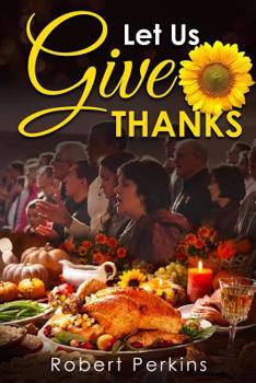 Paperback Let Us Give Thanks Book