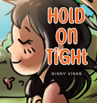 Hardcover Hold On Tight Book