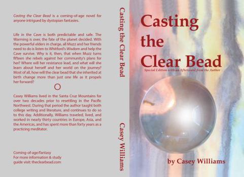 Paperback Casting the Clear Bead: Special Edition with an Afterward from the Author Book