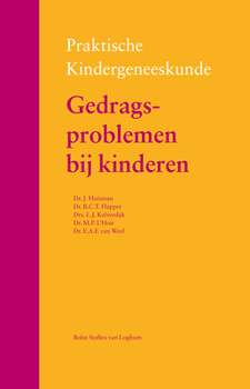 Paperback Gedragsproblemen Bij Kinderen [Dutch] Book