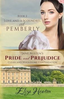 Paperback Love and a Scoundrel at Pemberly Book