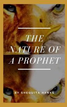 Paperback The Nature of A Prophet Book