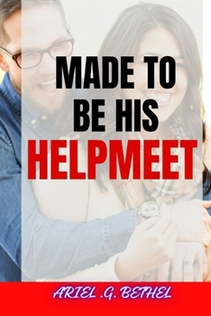 Paperback Made to Be His Helpmeet Book