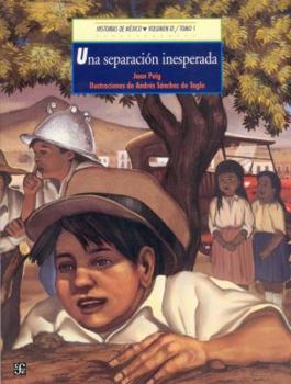 Historias de México. Vol. XI: México Siglo XX, tomo 1: Una separación inesperada / tomo 2: Aquellos días de radio