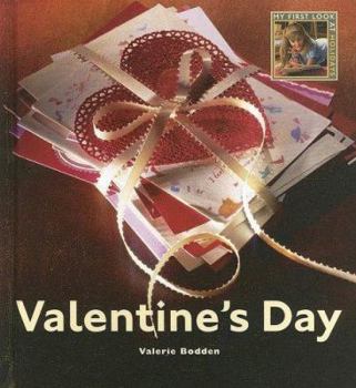 Valentine's Day  (My First Look at Holidays) - Book  of the My First Look at: Holidays