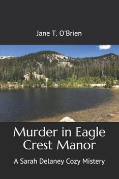 Paperback Murder in Eagle Crest Manor: A Sarah Delaney Cozy Mistery Book