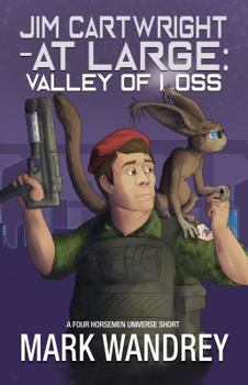 Valley of Loss - Book  of the Four Horsemen Universe