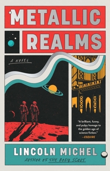 Metallic Realms: A Novel