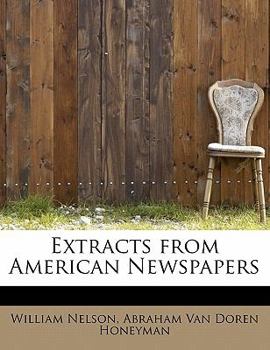 Paperback Extracts from American Newspapers Book
