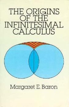 Paperback The Origins of the Infinitesimal Calculus Book