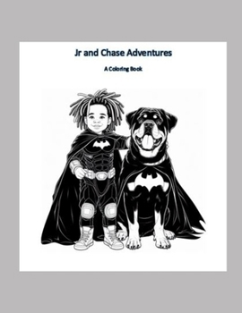 Paperback Jr and Chase Adventures: A Coloring Book