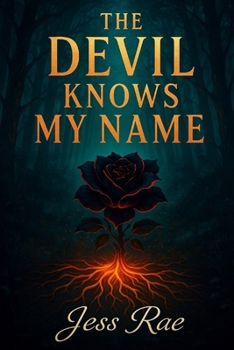Paperback The Devil Knows My Name Book