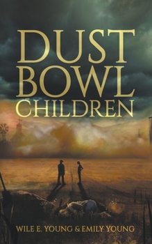 Paperback Dust Bowl Children Book